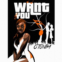 Want You (Prod by Willbeatz)