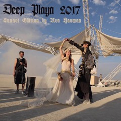Deep Playa | Rev. Hooman | Burning Man 2017