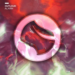 Outloud - Alarm (Radio Edit)