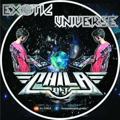 Exotic Universe Mixed By Dj Chila 2018