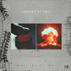 Ｌｅａｄｅｒｓｈｉｐ  ｏｆ    Ｆｏｏｌｓ