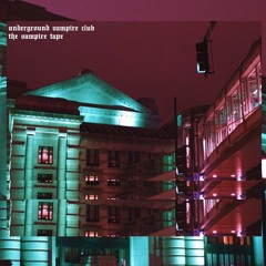 UVC PRESENTS: THE VAMPIRE TAPE