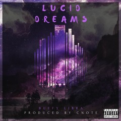 Buffy Libra - Lucid Dreams