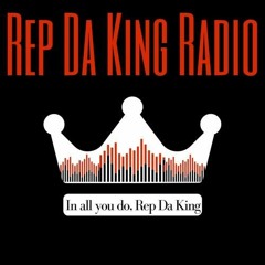 Rep Da King Radio