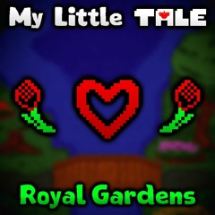 (3) My Little Tale - The Royal Gardens (Updated)