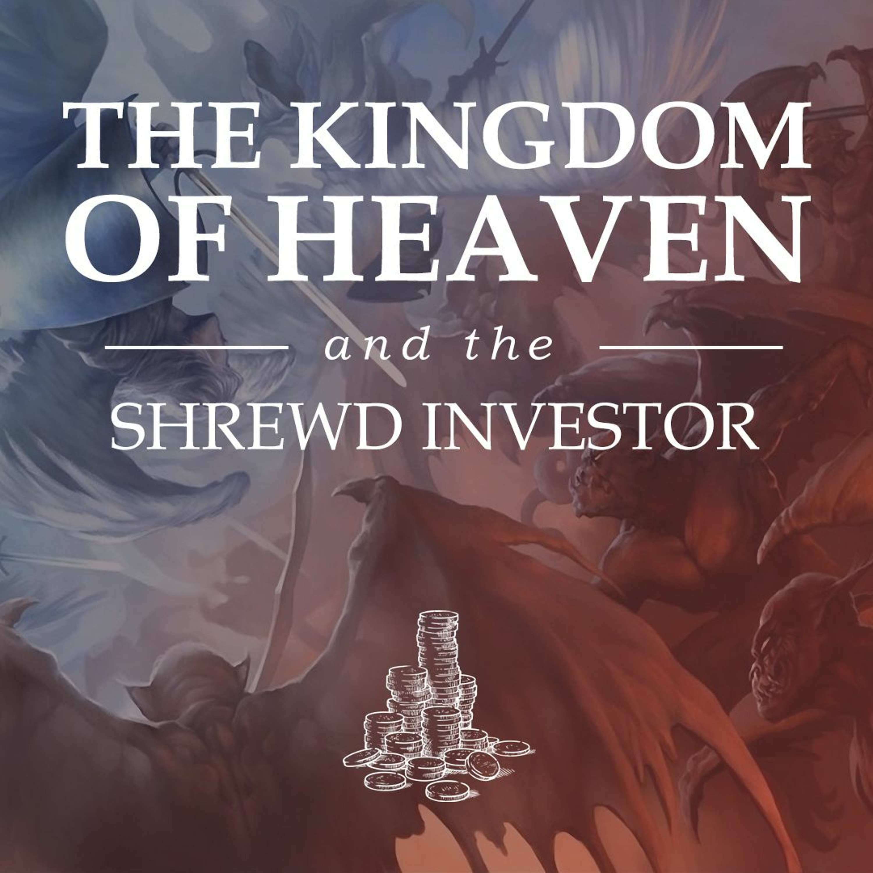 The Kingdom Of Heaven And The Shrewd Investor | Brendon Sunday 29th April 2018 episode artwork