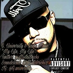 My Life, My Life By G.University & Gado Music