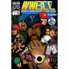 WorldWide Boot Camp Clik - The Mixtape