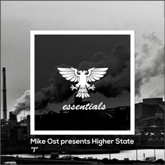 Mike Ost Pres. Higher State - I