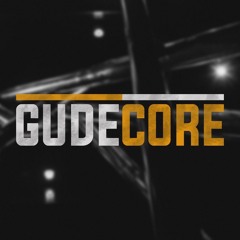 Gude Core 27.04.2018 │ 1 Jahr Gude Core ❤