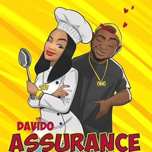 DAVIDO – ASSURANCE #chiomaday