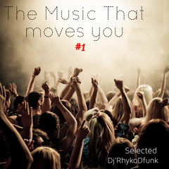 the music that moves you #1