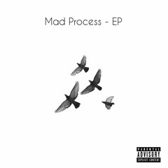 Mad Process - EP