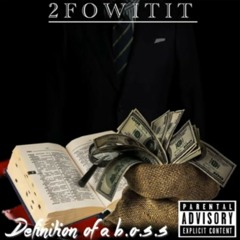 2FoWitIt - S.O.T.T feat. Wu Opp, Big Me