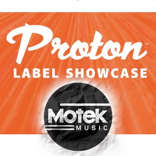 Motek Music Showcase on Proton Radio w/ Navitas