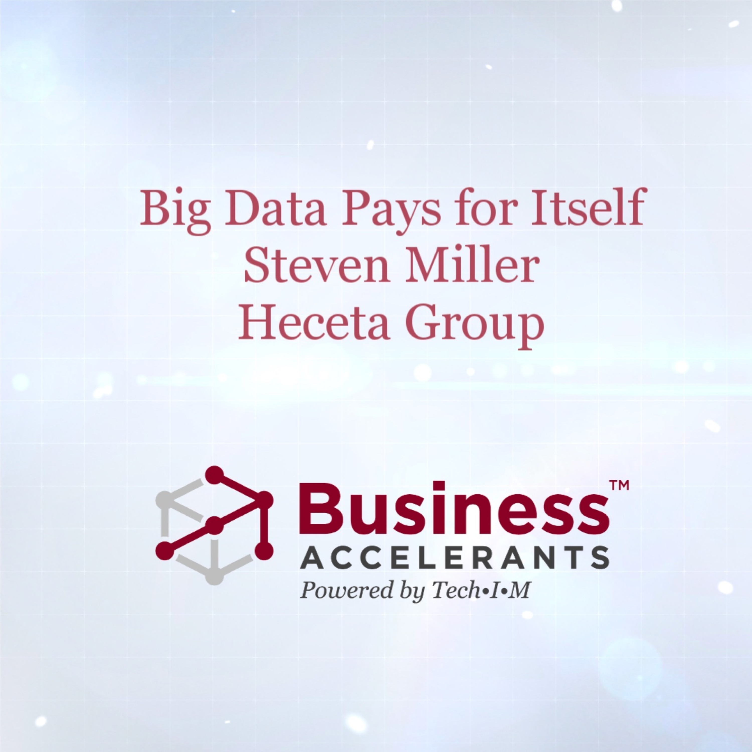 Business Accelerants Memos