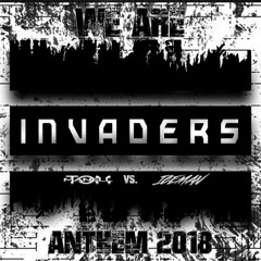 WE ARE BASS-INVADERS (ANTHEM 2018)