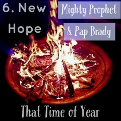 New Hope *Freestyle* ft. Pap Brady [Prod. BlackMayo]