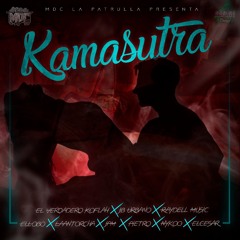 MDC La Patrulla- Kamasutra FT. El Verdadero Koflah, JB Urbano, Raydell Music, JPM, Pietro