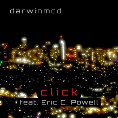 Darwinmcd + Eric C. Powell - Click