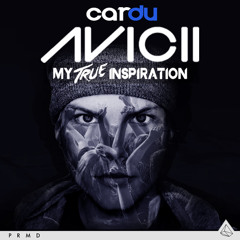 AVICll (My True Inspiration)<<FREE DOWNLOAD>>