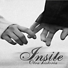 Insite - Otra Historia - 08 - A Mi Lado