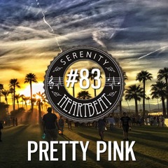 Serenity Heartbeat Podcast #83 Pretty Pink