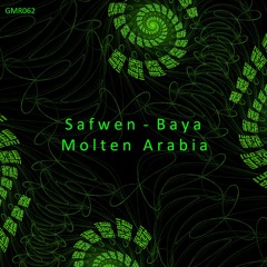 Safwen Baya  - Molten Arabia (Original Mix)