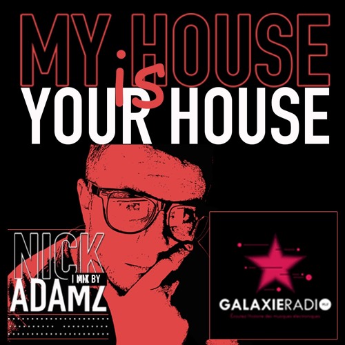 My House Is Your House @ Galaxie 28 - 04 - 2018