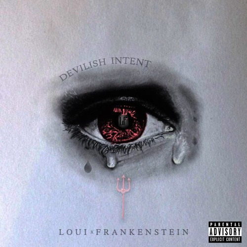 Loui Frankenstein -Devilish Intent (Sunday freestyle confessions Vol II)