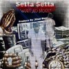 Setta X " Hurt No More " prod by King Wonka