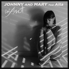 Del Amott : Johnny and Mary - feat Alta