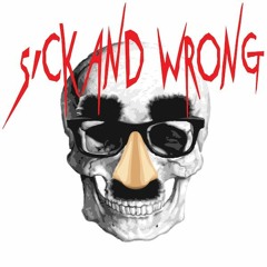 Sick and Wrong Episode 632