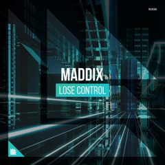 Maddix - Lose Control vs. The Middle vs. Bounce Generation (Hardwell Mashup) HD
