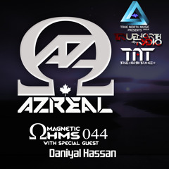 Magnetic Ohms 044 - Guest Daniyal Hassan