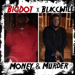 Take Me There BigDot x BlaccWill