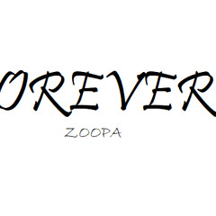 "Forever" (Prod. Xtravulous)