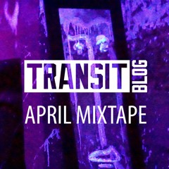 April Mixtape 2018