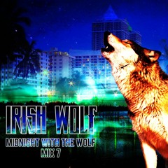 Midnight With the Wolf Mix 7