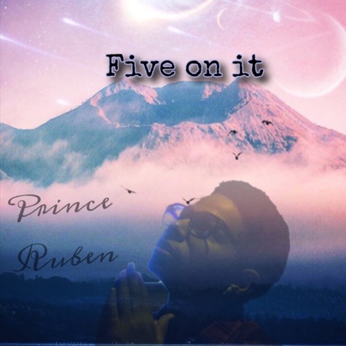 Five On It
