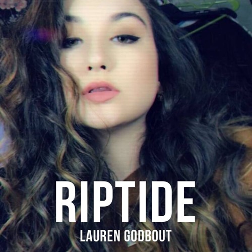 Vance Joy Riptide Cover By Lauren Godbout Free Download On Toneden