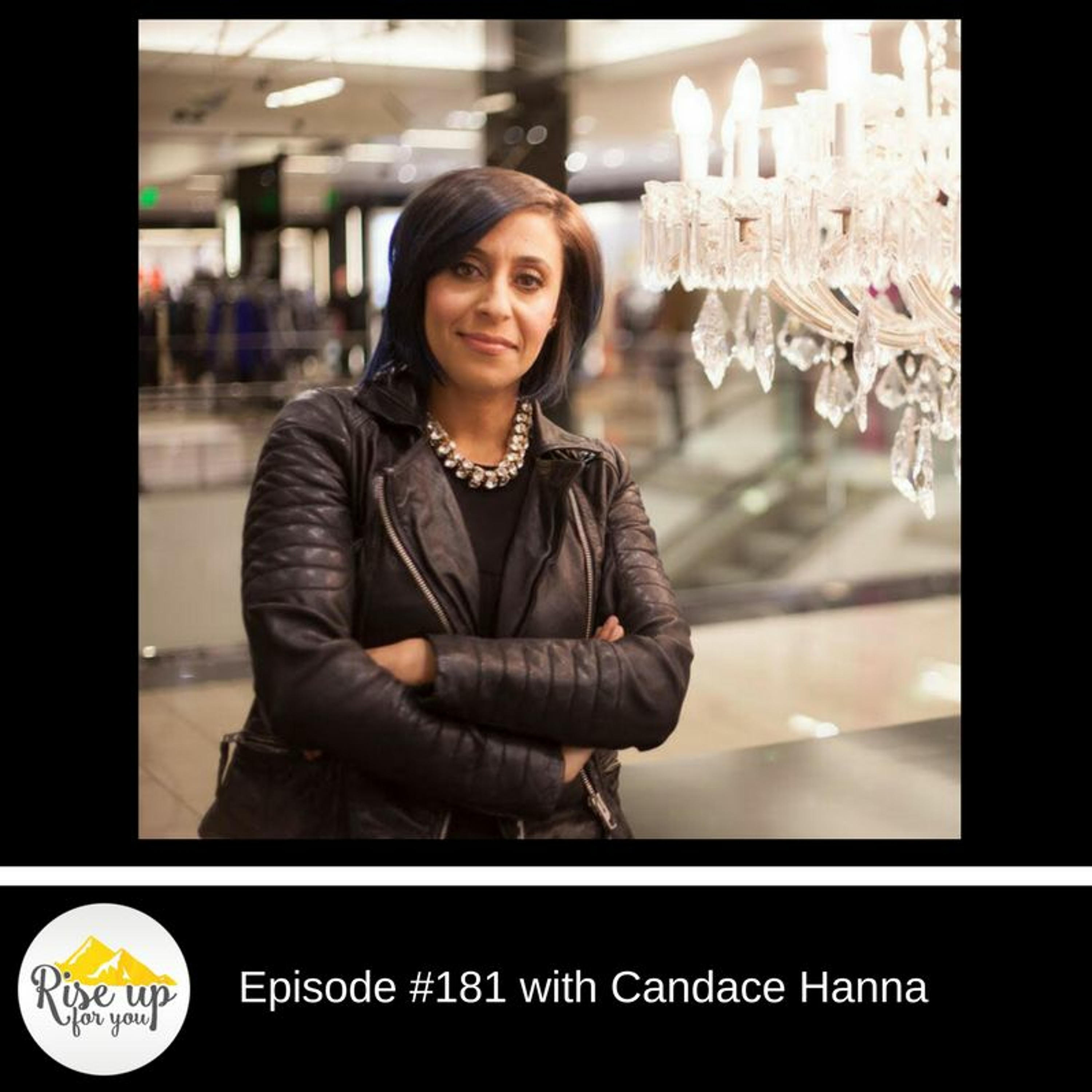 Episode #181 with Candace Hanna- Where Do I Start? Personal Styling 101 episode artwork