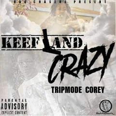 Corey X Clearitout X Dick Boston "keefmode"