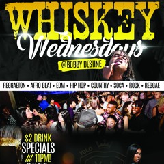 Whiskey Wednesday