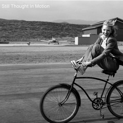 Still Thought In Motion