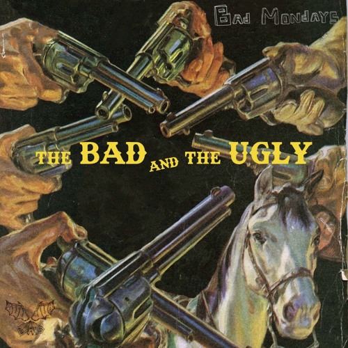 The Bad & The Ugly (ft. Fxng) (Prod. Greystone)
