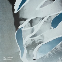 No Mono - Otherside (Islands part 1 LP | 2018)