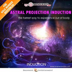 Astral projection gateway - Induction DEMO