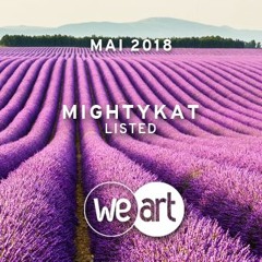 WeArt Podcast 024 - MightyKat (Listed)