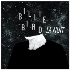 Billie Bird - La Nuit (Shakedown Remix)